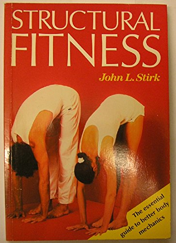 Stock image for Structural Fitness for sale by ThriftBooks-Dallas
