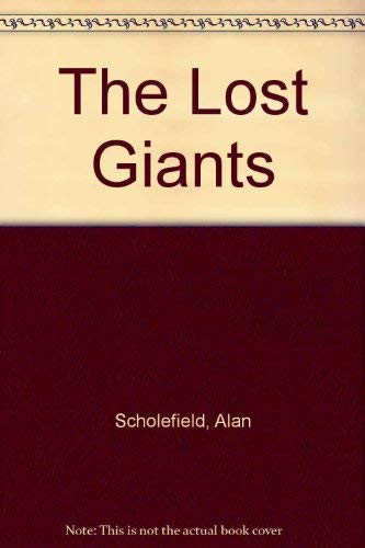 The Lost Giants