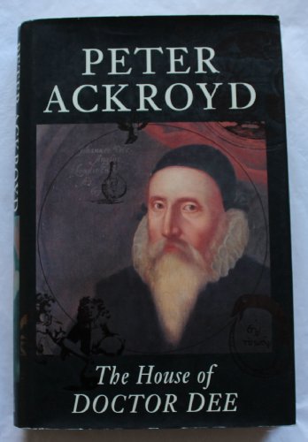 The House of Doctor Dee (first edition)