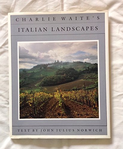 Imagen de archivo de Charlie Waite's Italian Landscapes a la venta por ThriftBooks-Dallas