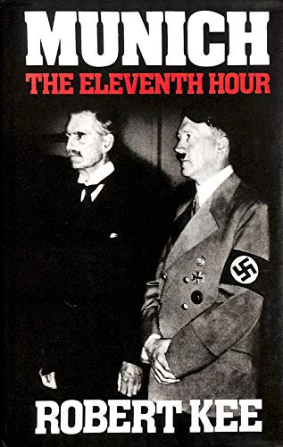 Stock image for Munich: The Eleventh Hour for sale by WorldofBooks
