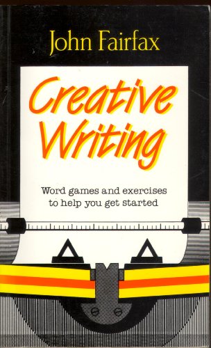 Imagen de archivo de Creative Writing (The Way to Write) a la venta por ThriftBooks-Dallas