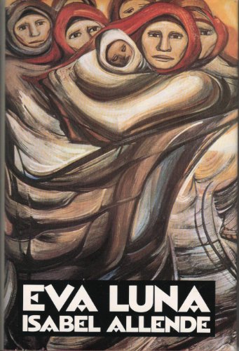 Stock image for Eva Luna for sale by M. W. Cramer Rare and Out Of Print Books