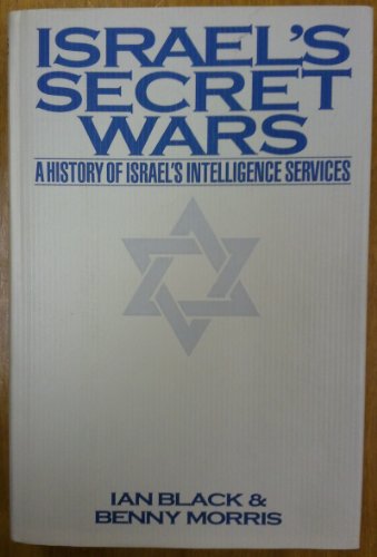 9780241127025: Israel's secret wars: The untold history of Israeli intelligence