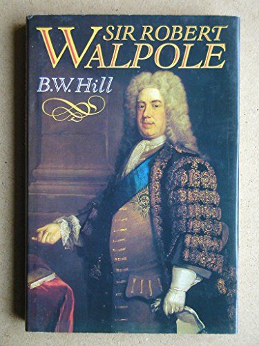 9780241127384: Sir Robert Walpole: Sole and prime minister