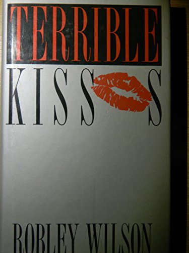 9780241127766: Terrible Kisses