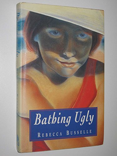 Stock image for Bathing Ugly for sale by MusicMagpie