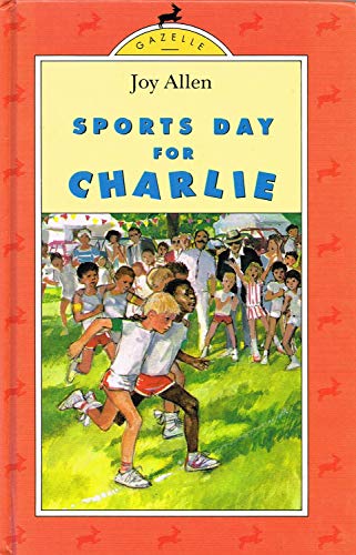 9780241129043: Sports Day For Charlie & Look out,Charlie (Gazelle Books)