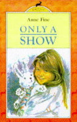 9780241129067: Only a Show (Gazelle Books)