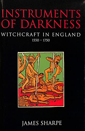 9780241129241: Instruments of Darkness: Witchcraft in England 1550-1750