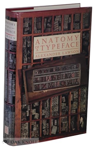 9780241129432: Anatomy of a Typeface