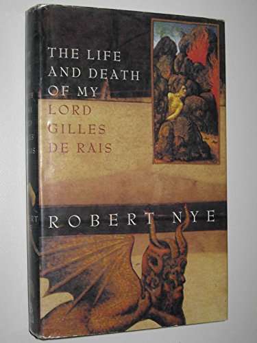 9780241129647: The Life and Death of My Lord Gilles de Rais