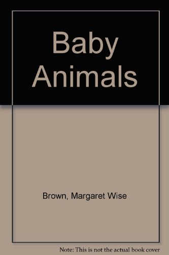 Stock image for Baby Animals for sale by AwesomeBooks