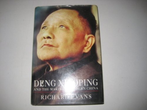 9780241130315: Deng Xiaoping And the Making of Modern China