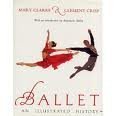 Imagen de archivo de Ballet : An Illustrated History a la venta por Better World Books