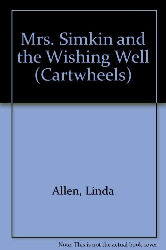 Mrs. Simkin and the Wishing Well (Cartwheels) (9780241131268) by Linda Allen