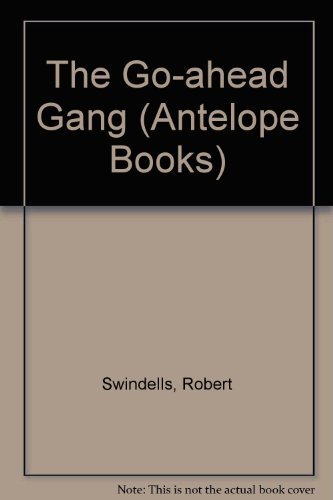 9780241131411: The Go-Ahead Gang (Antelope Books)