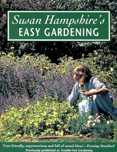 Beispielbild fr Susan Hampshire's Easy Gardening. Softcover zum Verkauf von Deichkieker Bcherkiste