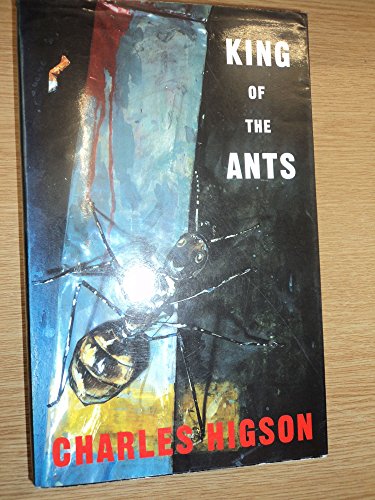 Imagen de archivo de King Of The Ants a la venta por Fiction First