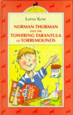 Stock image for Norman Thorman And the Towering Tarantula of Torremolinos (Gazelle Books) for sale by WorldofBooks