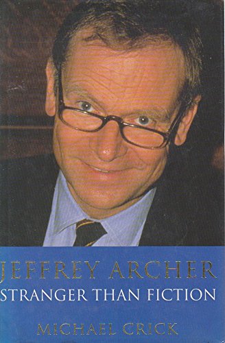 Beispielbild fr Jeffrey Archer: Stranger than fiction zum Verkauf von ThriftBooks-Dallas