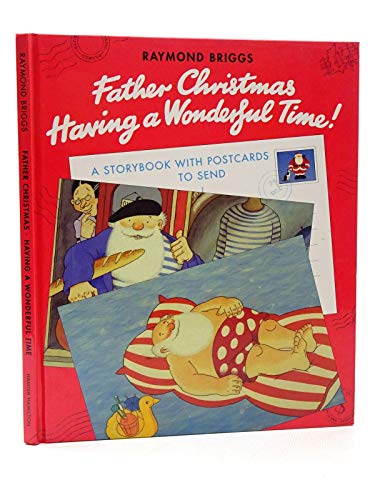 Beispielbild fr Father Christmas Having a Wonderful Time; A Storybook with Postcards to send zum Verkauf von WorldofBooks