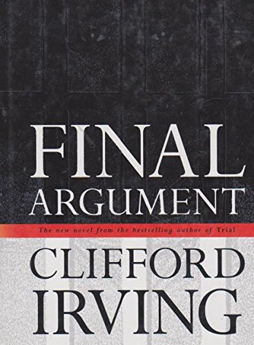 Stock image for Final Argument: A Novel for sale by WorldofBooks