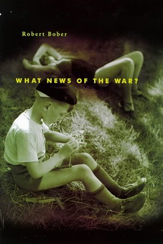 9780241135082: What News of the War?