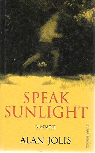 Imagen de archivo de Speak Sunlight: A Memoir a la venta por WorldofBooks