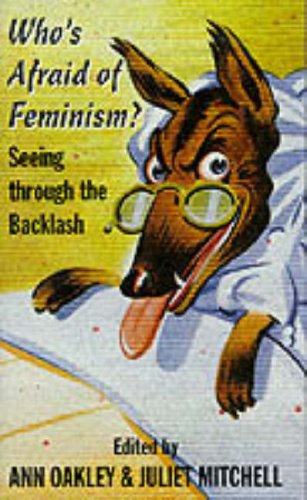 Beispielbild fr Who's Afraid of Feminism?: Seeing through the Backlash zum Verkauf von WorldofBooks