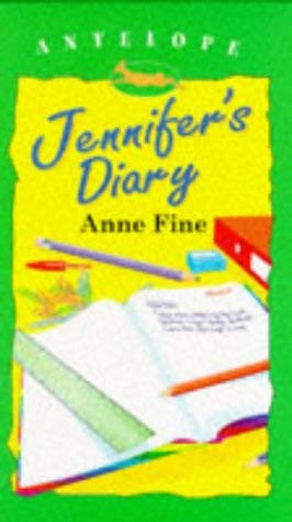 Jennifer's Diary (Antelope Books) (9780241136454) by Fine, Anne
