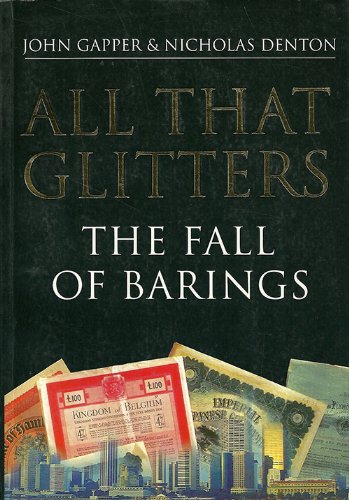 Stock image for All That Glitters: The Fall of Barings for sale by WorldofBooks