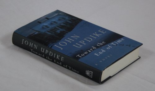 Toward the End of Time (9780241138625) by Updike, John