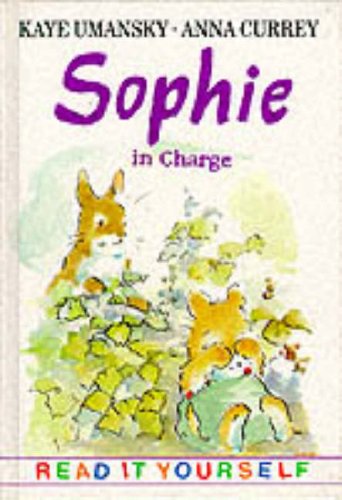 9780241138977: Sophie in Charge (Young fiction read-it-yourself)