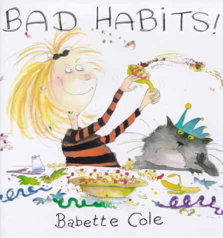 Beispielbild fr Bad Habits!: (or the Taming of Lucretzia Crum) zum Verkauf von WorldofBooks