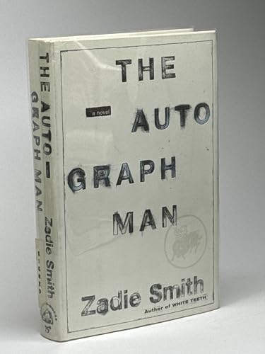 Autograph Man - Zadie Smith