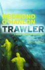 Beispielbild fr Trawler / A journey through the North Atlantic zum Verkauf von Louis Tinner Bookshop