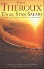 9780241140499: Dark Star Safari (Tpb): Overland from Cairo to Cape Town