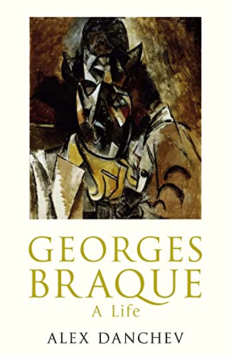 Imagen de archivo de Georges Braque: A Life a la venta por WorldofBooks