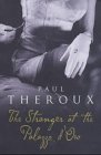 The Stranger at the Palazzo d' Oro - Paul Theroux