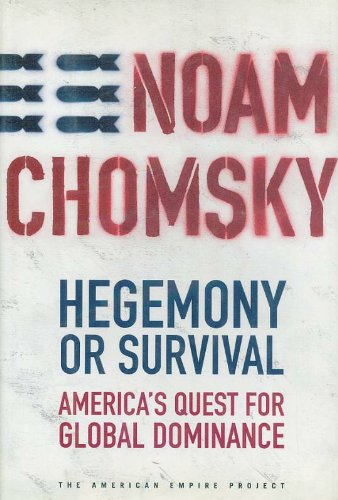 9780241142509: HEGEMONY OR SURVIVAL: America's Quest for Global Dominance