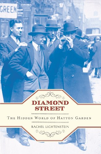 Stock image for Diamond Street: The Hidden World of Hatton Garden for sale by WorldofBooks