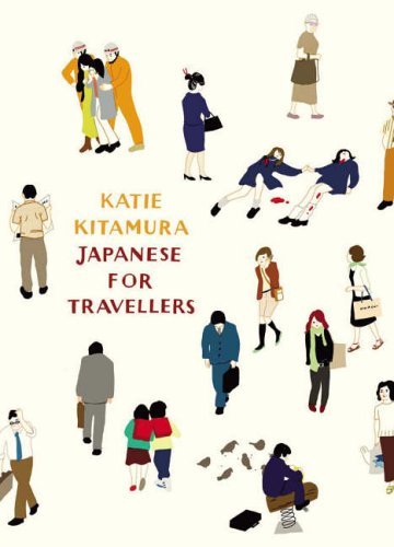 9780241142899: Japanese for Travellers: A Journey Through Modern Japan