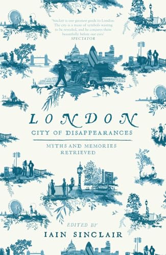 Imagen de archivo de London: City of Disappearances a la venta por WorldofBooks