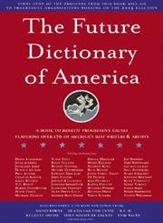 Beispielbild fr Future Dictionary of America zum Verkauf von WorldofBooks