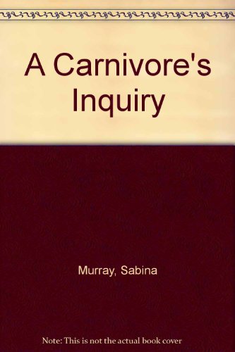 9780241143131: A Carnivore's Inquiry (TPB) (GRP)