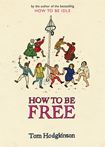 Beispielbild fr How to be Free zum Verkauf von WorldofBooks