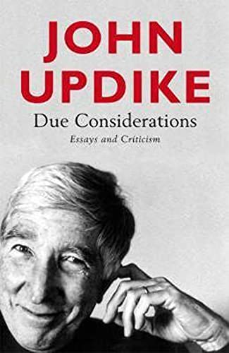Stock image for Due Considerations: Essays and Criticism for sale by Fireside Bookshop