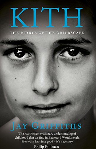 9780241144343: Kith: The Riddle of the Childscape