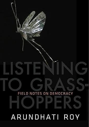 Stock image for Listening to Grasshoppers: Field Notes on Democracy for sale by Discover Books